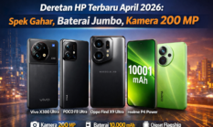 Deretan HP Terbaru: Spek Gahar, Baterai Jumbo, Kamera 200 MP