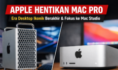 Apple Hentikan Mac Pro, Era Desktop Ikonik Berakhir dan Fokus ke Mac Studio